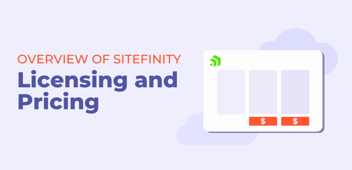 overview of sitefinity licensing and pricing table